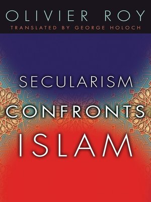 cover image of Secularism Confronts Islam